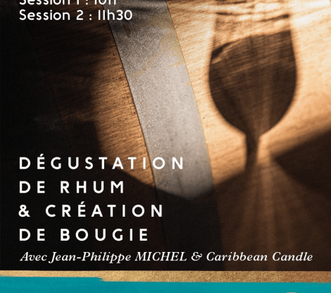 TROIS RIVIERES Dégustation de Rhum et Création de Bougie